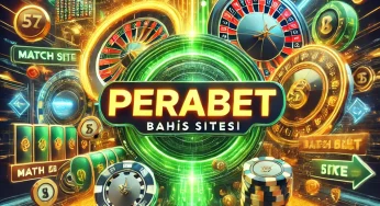 Perabet Bahis Sitesi