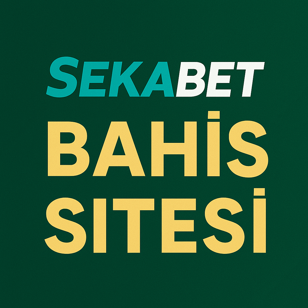 Sekabet Bahis Sitesi